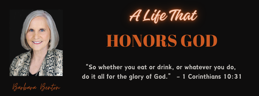 A Life That Honors God